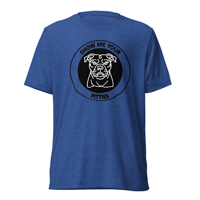 Show me your Pitties Short sleeve t-shirt